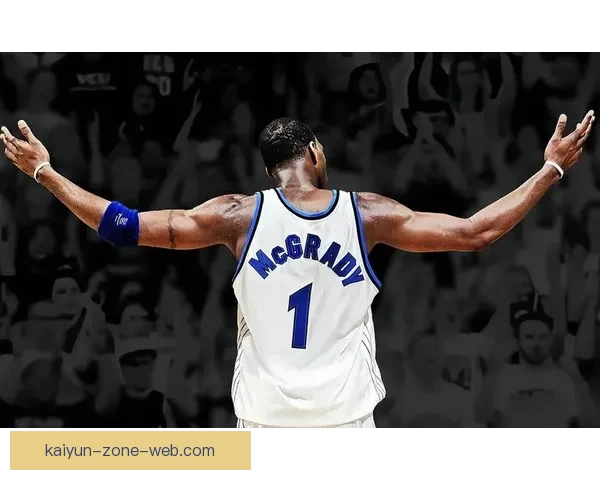 麦迪全力推动NBA与NBC合作力争明年全明星举办单挑锦标赛